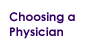 choosing a physician